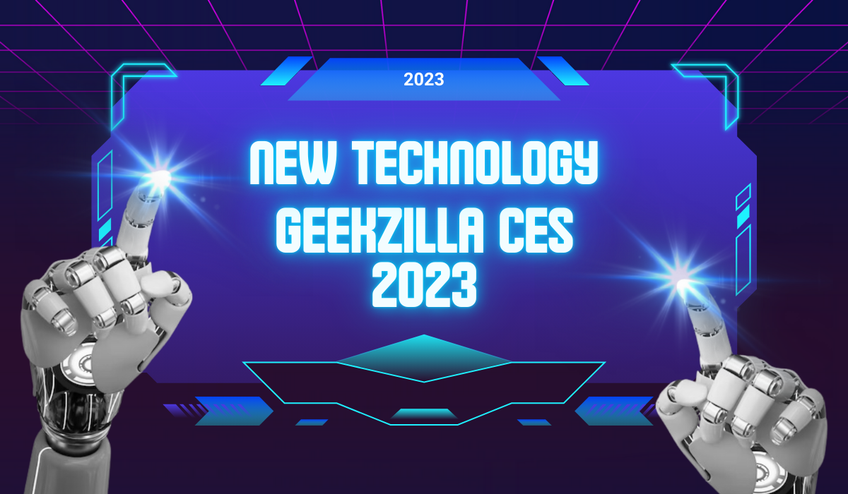 Geekzilla CES 2023