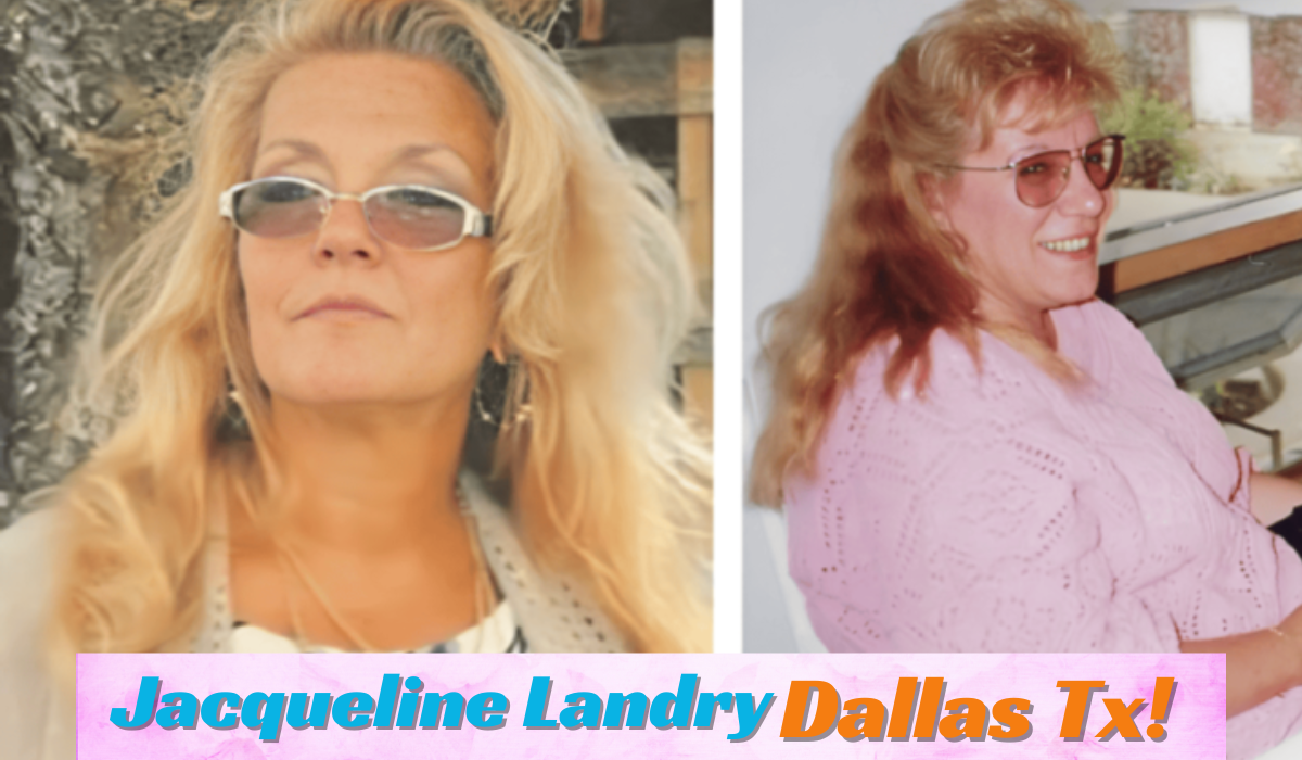 Jacqueline Landry Dallas TX