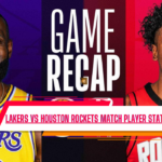 Lakers VS Houston Rockets Match Player Stats