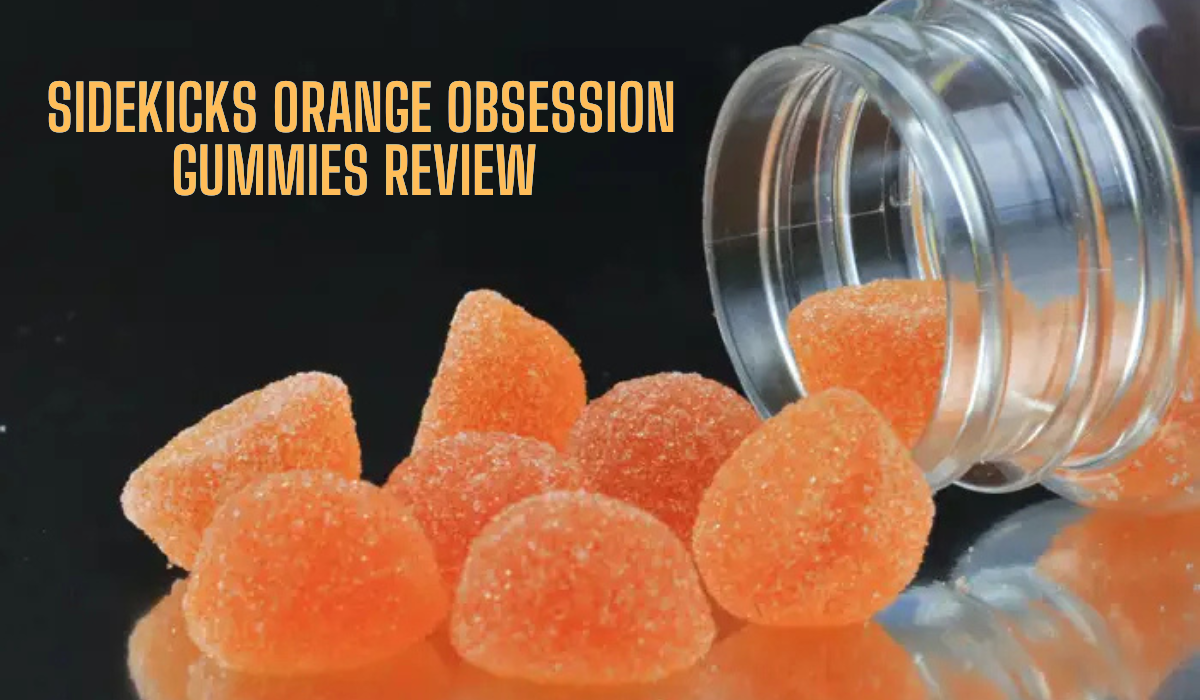 Sidekicks Orange Obsession Gummies Review