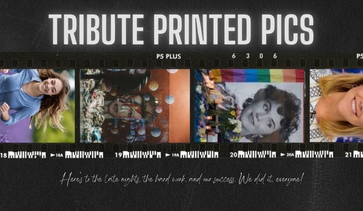 TributePrintedPics