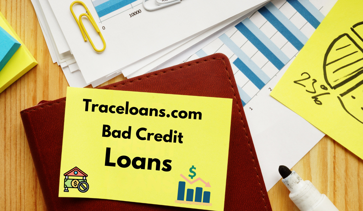 TraceLoans.com Bad Credit