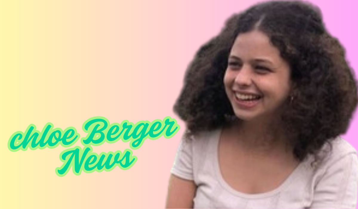 chloe berger news